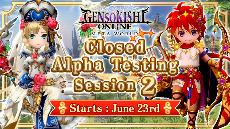 Closed Alpha Testing Session 2 is now LIVE!